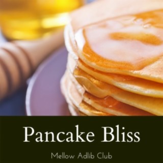 Pancake Bliss