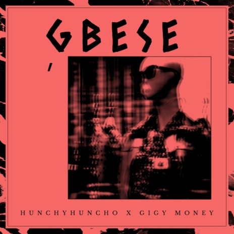 Gbese ft. Gigy Money | Boomplay Music