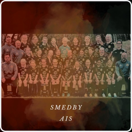 Smedby AIS (Supporter låt) | Boomplay Music