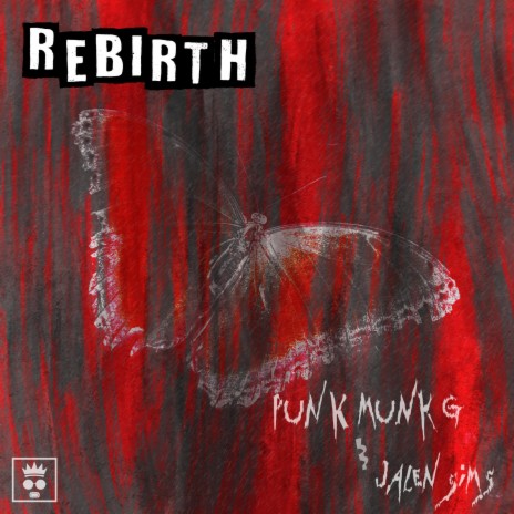 Rebirth ft. Punk Munk G