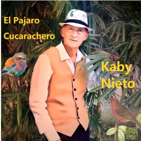 El Pájaro Cucarachero | Boomplay Music