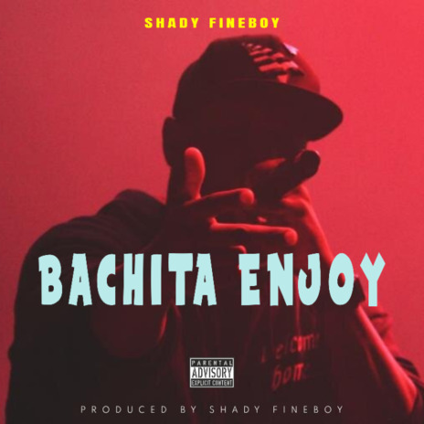 Bachita Enjoy | Boomplay Music