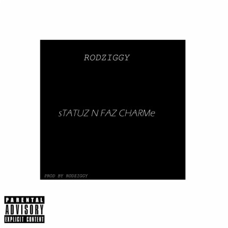 Statuz N Faz Charme | Boomplay Music