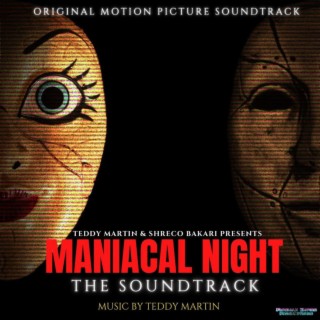 Maniacal Night The SoundTrack