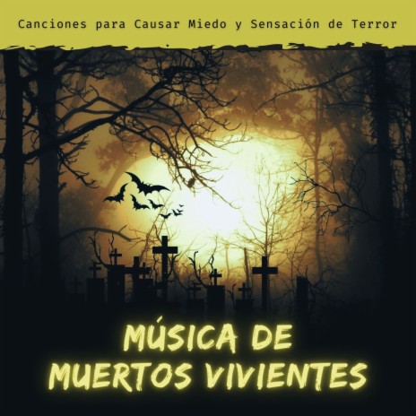 Canciones para Causar Miedo | Boomplay Music