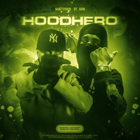 HOODHERO ft. Lito | Boomplay Music