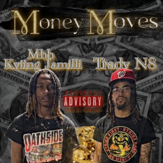 Money Moves