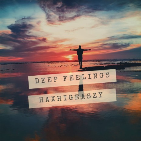 Deep Feelings | Boomplay Music