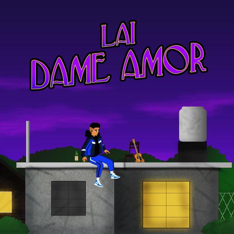 Dame Amor | Boomplay Music