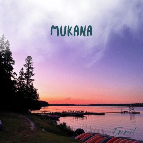 Mukana | Boomplay Music