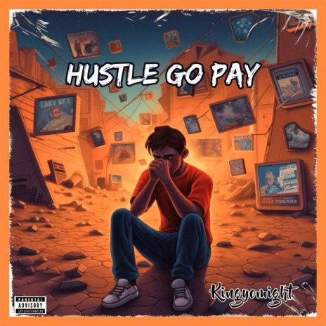 Hustle Go Pay | Boomplay Music