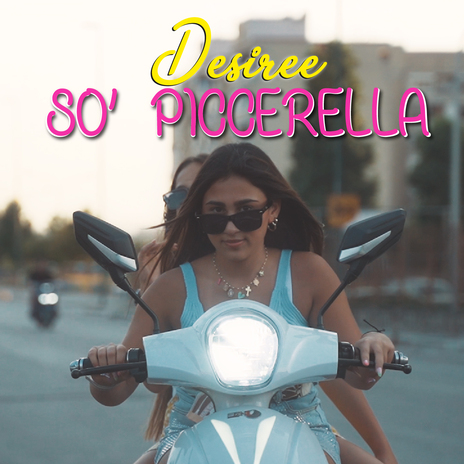 So' piccerella