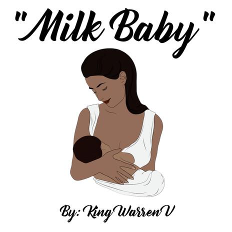 Milk Baby ft. Promise King | Boomplay Music