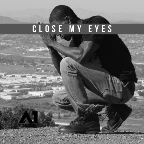 Close My Eyes ft. Tha4Gttn