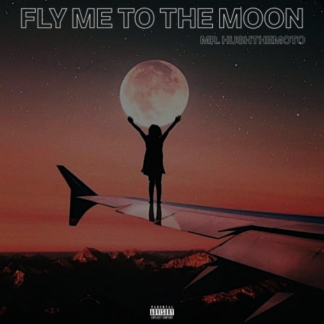 Fly Me to the Moon