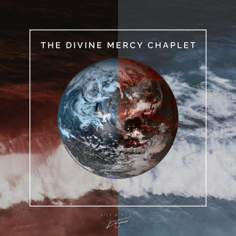 (Beginning Prayers) the Divine Mercy Chaplet | Boomplay Music