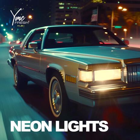 Neon Lights | Boomplay Music