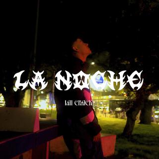 La Noche lyrics | Boomplay Music