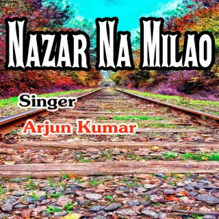 Nazar Na Milao