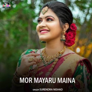 Mor Mayaru Maina