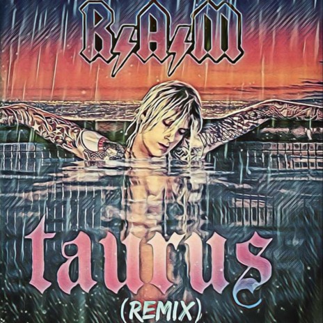 Taurus (DJ R.A.M Remix) | Boomplay Music