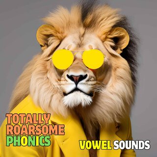 Totally Roarsome Phonics Vowel Sounds