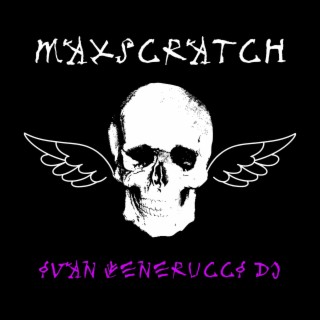 Maxscratch (Radio Edit)