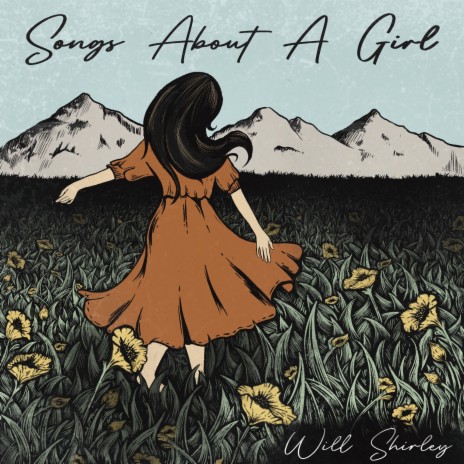 Songs About A Girl