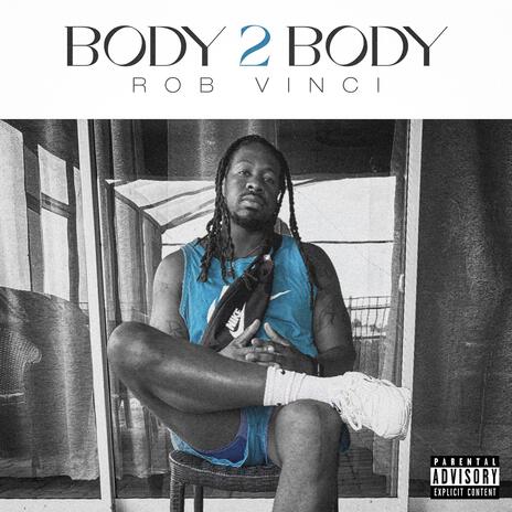 Body 2 Body | Boomplay Music