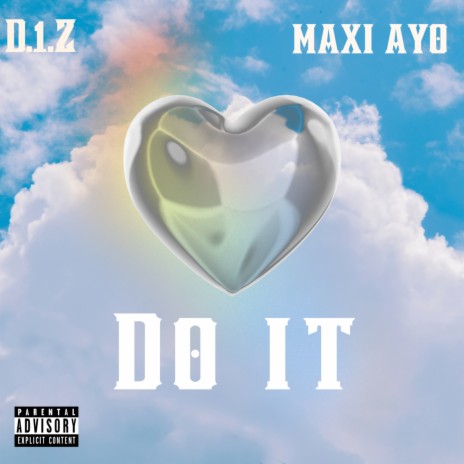 Do It ft. Maxi Ayo | Boomplay Music