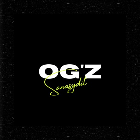 OG'Z | Boomplay Music