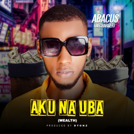 Aku Na Uba (Wealth) | Boomplay Music