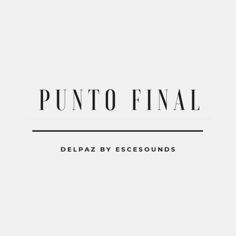 Punto Final | Boomplay Music