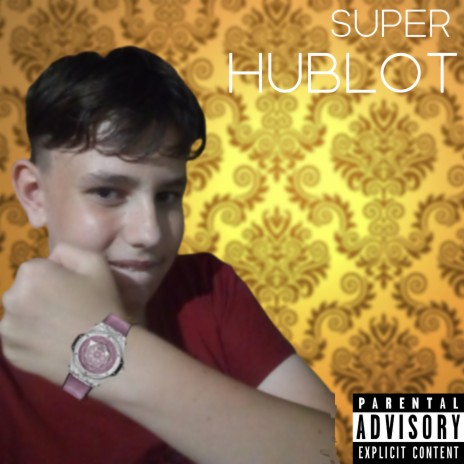 Hublot | Boomplay Music