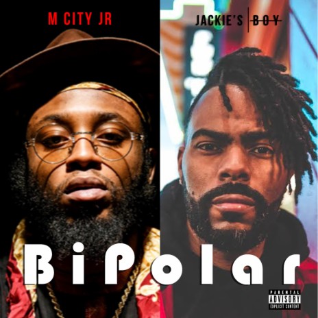 BiPolar (feat. M City JR) | Boomplay Music
