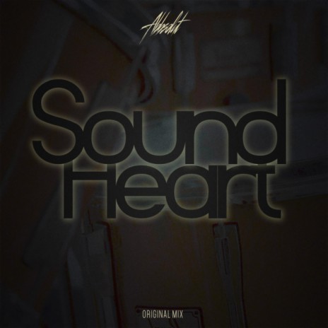 Sound Heart | Boomplay Music