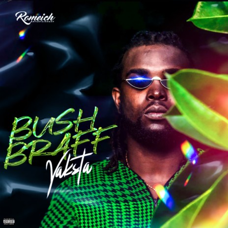 Bush Braff | Boomplay Music