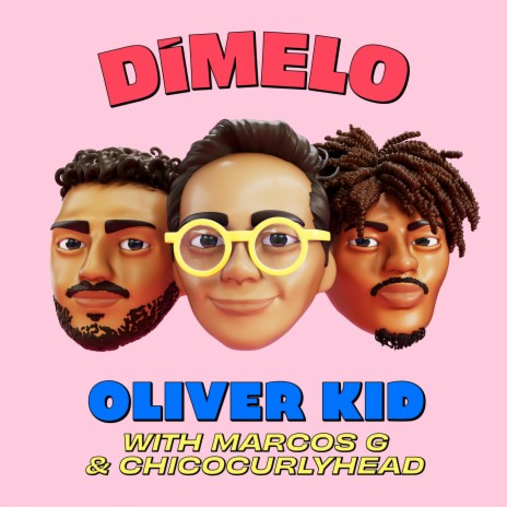 Dímelo ft. marcos g & Chicocurlyhead | Boomplay Music