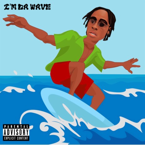 Im Da Wave | Boomplay Music