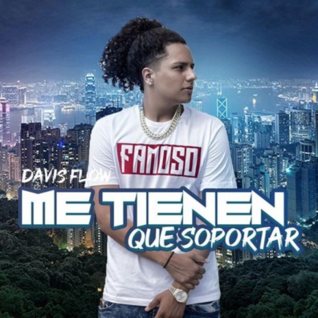 Me Tienen Que Soportar | Boomplay Music