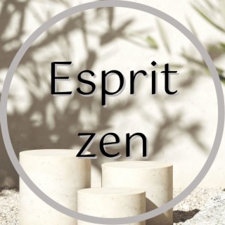 Esprit zen: Sonorités orientales pour détente et relaxation