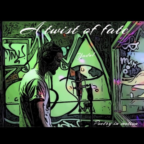 A Twist of Fate | Boomplay Music