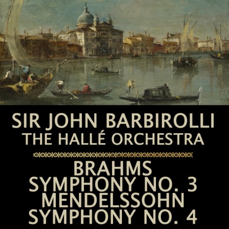 Mendelssohn: Symphony, No. 4 in A Major, Op. 90, Italian: IV. Saltarello (Presto) ft. The Hallé Orchestra | Boomplay Music