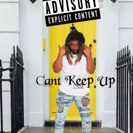 Cant Keep Up | Boomplay Music