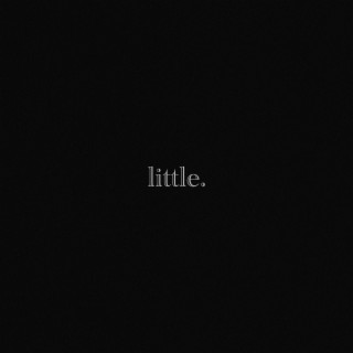 little.