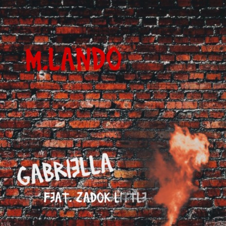 Gabriella (feat. Zadok Little)