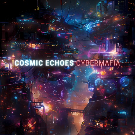 Cosmic Echoes | Boomplay Music