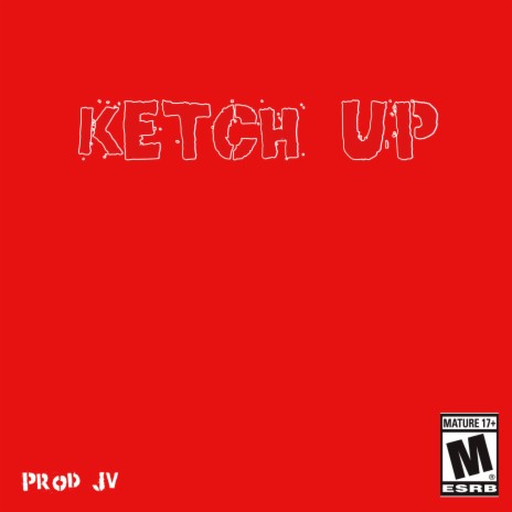 Ketch Up