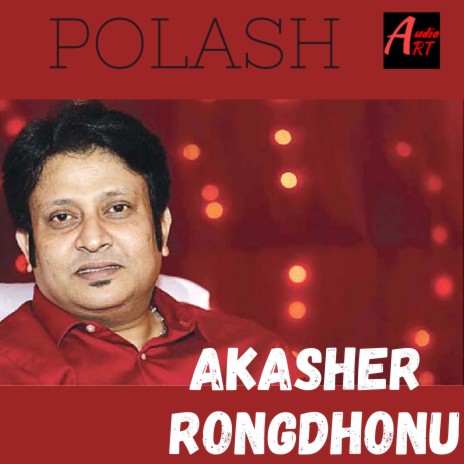 Akasher Rongdhonu | Boomplay Music