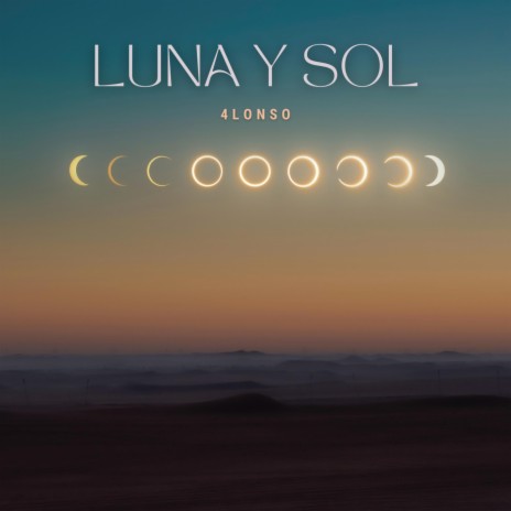 Luna y Sol | Boomplay Music